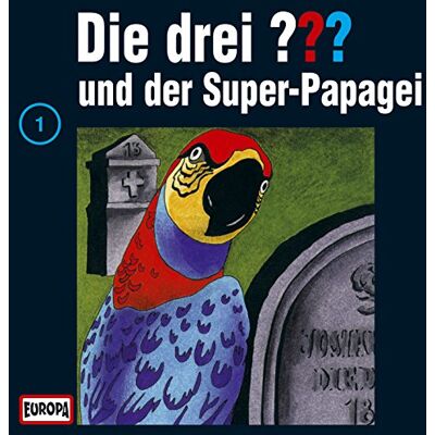 Sony Die drei ??? 001 und der Super-Papagei (drei Fragezeichen) CD Sony Die drei ??? 001 und der Super-Papagei (drei Fragezeichen) CD