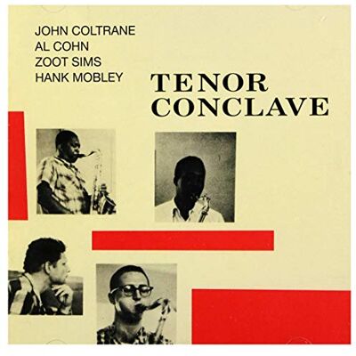 Essential Jazz Classics Amg Coltrane / Cohn / Sims / Mobley Tenor Conclave Essential Jazz Classics Amg Coltrane / Cohn / Sims / Mobley Tenor Conclave