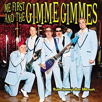 Fat Wreck Chords Me First & The Gimme Gimmes Ruin Jonny's Bar Mitzvah Fat Wreck Chords Me First & The Gimme Gimmes Ruin Jonny's Bar Mitzvah