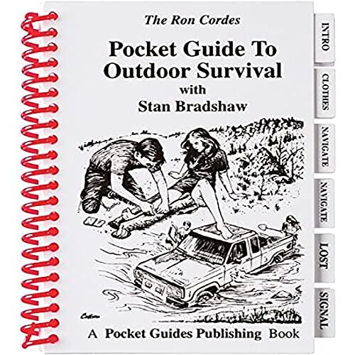 Benchmaster Pocket Guide Outdoor Survival Survival Technieken Overleven Gids voor Outdoor Survival Ron Cordes Stan Bradshaw