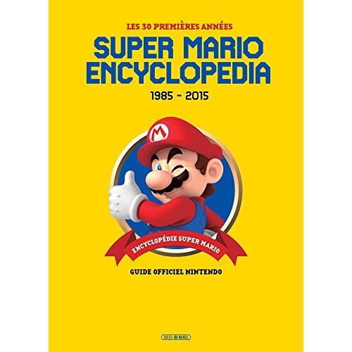 Soleil Super Mario Encyclopedia: Version Française