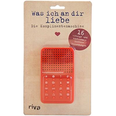 RIVA Was ich an dir liebe die Komplimentemaschine RIVA Was ich an dir liebe die Komplimentemaschine