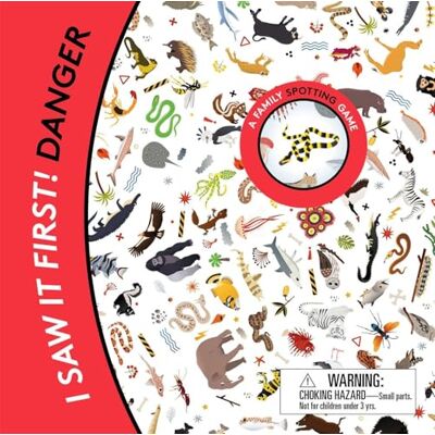 Laurence King I Saw It First! Danger A Family Spotting Game/anglais Laurence King I Saw It First! Danger A Family Spotting Game/anglais