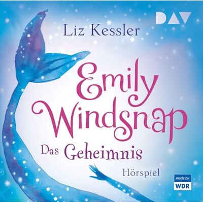 Der Audio Verlag, Dav Emily Windsnap Teil 1: Das Geheimnis: Hörspiel mit Musik mit Wanda Kosmala u.v.a. (1 CD) Der Audio Verlag, Dav Emily Windsnap Teil 1: Das Geheimnis: Hörspiel mit Musik mit Wanda Kosmala u.v.a. (1 CD)