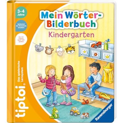 Ravensburger tiptoi® Mein Wörter-Bilderbuch Kindergarten Ravensburger tiptoi® Mein Wörter-Bilderbuch Kindergarten