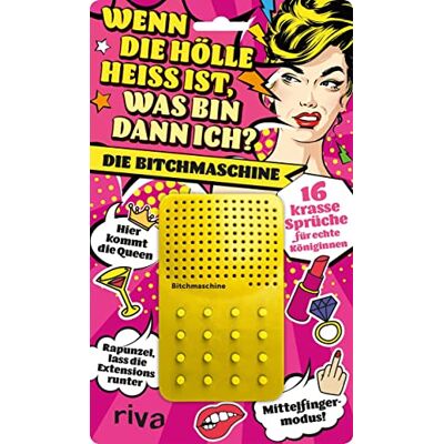 RIVA Wenn die Hölle heiß ist, was bin dann ich – die B***maschine RIVA Wenn die Hölle heiß ist, was bin dann ich – die B***maschine