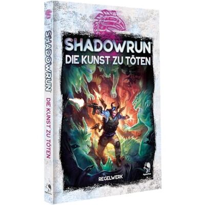 Pegasus Spiele Shadowrun: Die Kunst zu töten (Hardcover) Pegasus Spiele Shadowrun: Die Kunst zu töten (Hardcover)