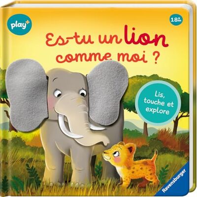 Ravensburger Es-tu un lion comme moi ?: Lis, touche et explore Ravensburger Es-tu un lion comme moi ?: Lis, touche et explore