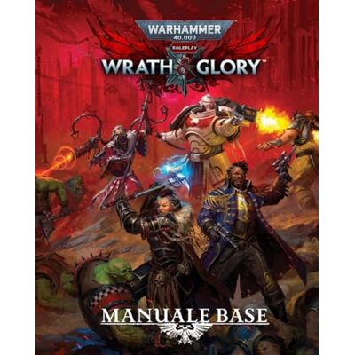 Need Games WRATH & GLORY Warhammer 40.000 Handleiding gebaseerd op Italiaans rollenspel Need Games WRATH & GLORY Warhammer 40.000 Handleiding gebaseerd op Italiaans rollenspel