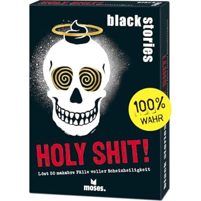 moses black stories Holy Shit!: Löst 50 makabre Fälle voller Scheinheiligkeit moses black stories Holy Shit!: Löst 50 makabre Fälle voller Scheinheiligkeit