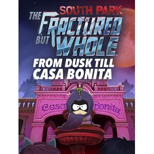 Ubisoft South Park™ : The Fractured But Whole™ – From Dusk Till Casa Bonita dlc