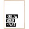 Bildverkstad Follow Your Heart Poster