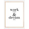 Bildverkstad Work hard & dream big Poster