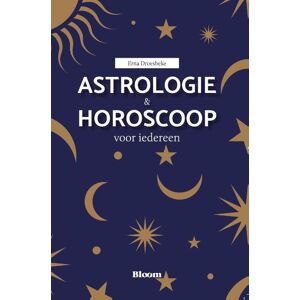Bloom Astrologie & Horoscoop voor iedereen - Erna Droesbeke - Paperback (9789072189202)