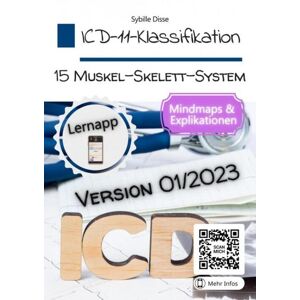 Bookmundo ICD-11-Klassifikation Band 15: Muskel-Skelett-System - Sybille Disse - eBook (9789403695310)