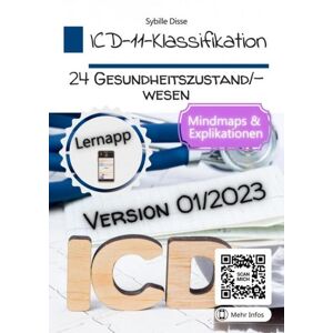 Bookmundo ICD-11-Klassifikation Band 24: Gesundheitszustand/-wesen - Sybille Disse - eBook (9789403695570)