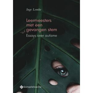 Gompel & Svacina Leermeesters met een gevangen stem - Inge Lemke - Paperback (9789463710206)