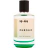 19-69 Chronic Eau de Parfum 100 ml