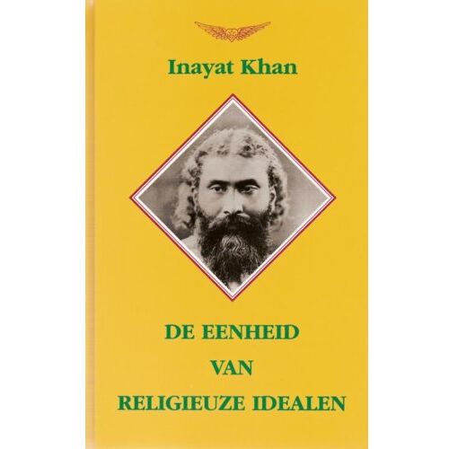 Panta Rhei De Eenheid Van Religieuze Idealen - Hazrat Inayat Khan