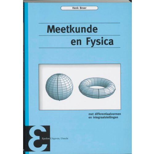 Meetkunde En Fysica - Epsilon Uitgaven - H. Broer