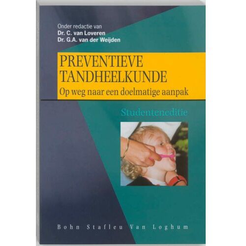 Springer Media B.V. Preventieve Tandheelkunde