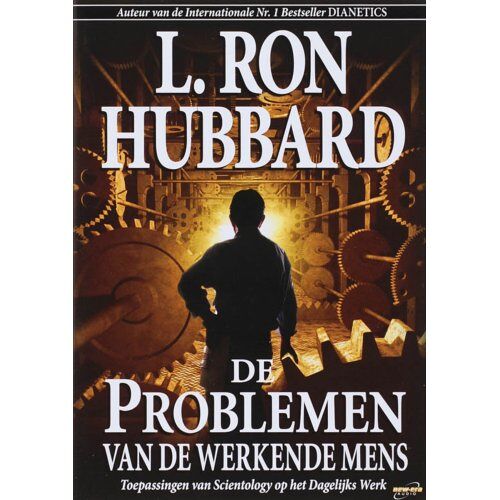 Signo Publications De Problemen Van De Werkende Mens - L. R. Hubbard