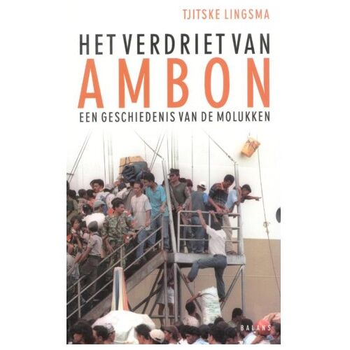 Balans, Uitgeverij Het Verdriet Van Ambon - T. Lingsma