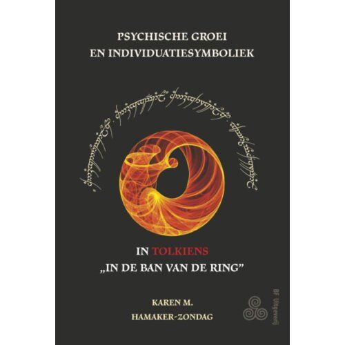 Symbolon, Uitgeverij Psychische Groei En Individuatiesymboliek In Tolkiens 'In De Ban Van De Ring - K.M. Hamaker-Zondag
