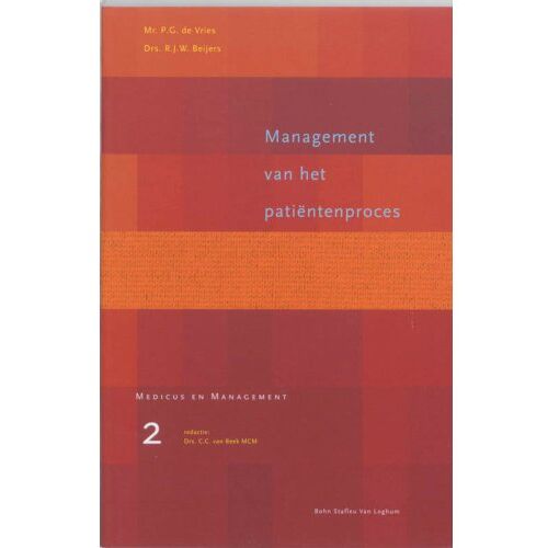 Springer Media B.V. Management Van Het Patientenproces - Medicus & Management - P.G. de Vries