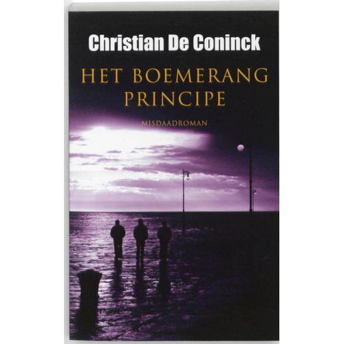 Vbk - Houtekiet Het Boemerangprincipe - Christian De Coninck
