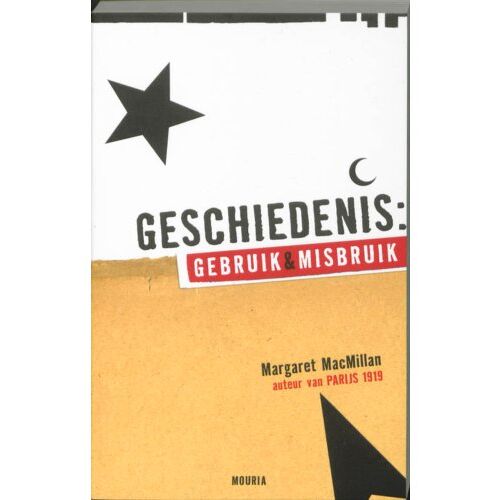 Atlas Contact, Uitgeverij Geschiedenis: Gebruik En Misbruik - Margaret MacMillan