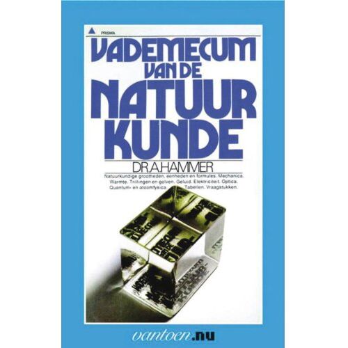 Uitgeverij Unieboek ! Het Spectr Vademecum Van De Natuurkunde - Vantoen.Nu - A. Dr. Hammer