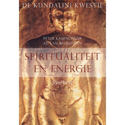 Milinda Uitgevers B.V. Spiritualiteit En Energie - P. Kampschuur