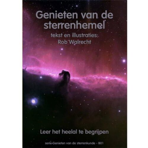 Ef & Ef Media Genieten Van De Sterrenhemel - Genieten Van De Sterrenkunde - Rob Walrecht