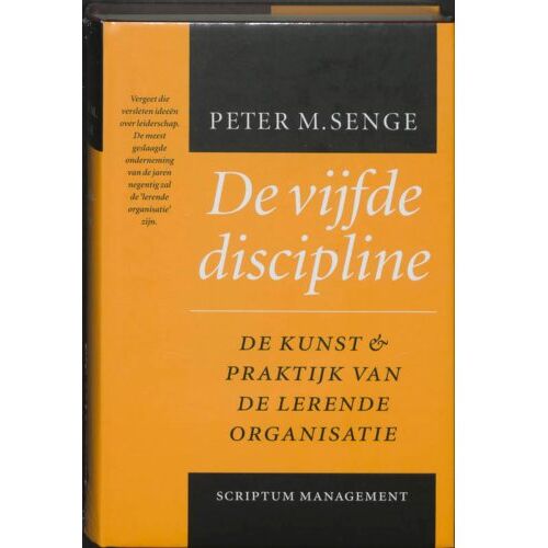 Scriptum Books De Vijfde Discipline - Scriptum Management - P.M. Senge