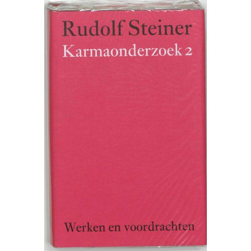 Ef & Ef Media Karmaonderzoek / 2 - Werken En Voordrachten Kernpunten Van De Antroposofie/Mens- En - Rudolf Steiner