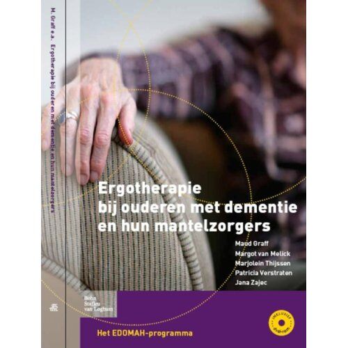 Springer Media B.V. Ergotherapie Bij Ouderen Met Dementie En Hun Mantelzorgers - Maud Graff