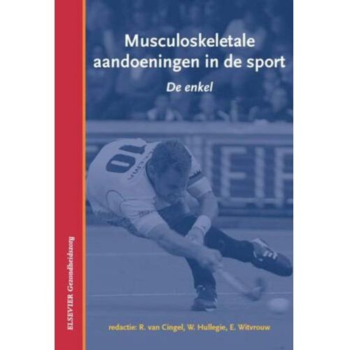 Springer Media B.V. De Enkel - Musculoskeletale Aandoeningen In De Sport - W. Hullegie