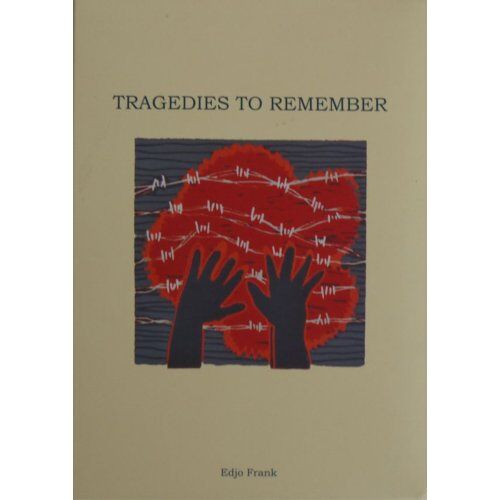 Insperience-Uitgeverij Tragedies To Remember - Edjo Frank