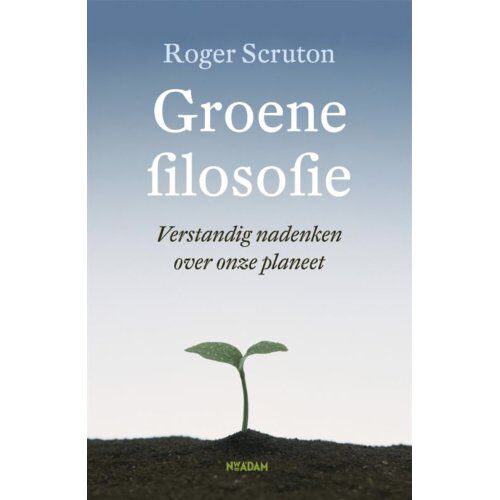 Park Uitgevers Groene Filosofie - Roger Scruton