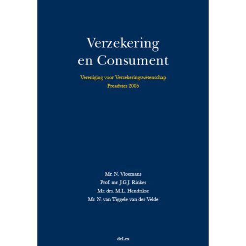 Delex B.V. Vereniging Voor Verzekeringswetenschap / Verzekering En Consument - Vereniging Voor - N. Vloemans