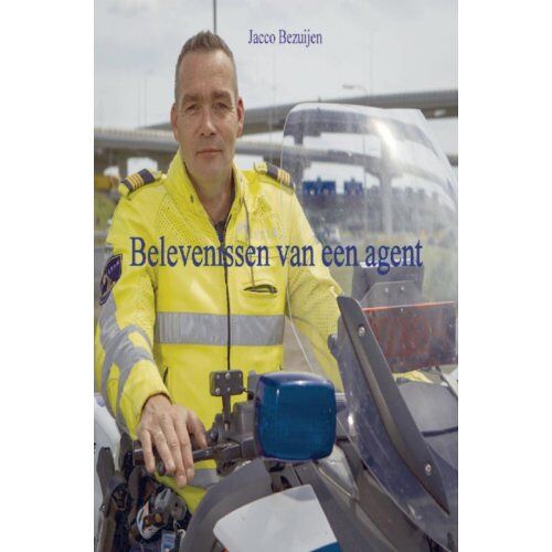 Mijnbestseller B.V. Belevenissen Van Een Agent - Jacco Bezuijen