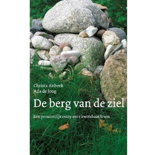 Vbk Media De Berg Van De Ziel - Christa Anbeek