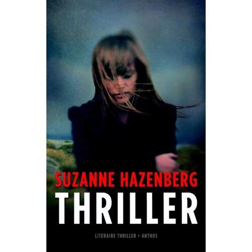 Ambo/Anthos B.V. Thriller - Suzanne Hazenberg