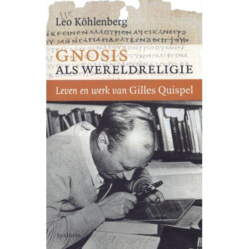 Milinda Uitgevers B.V. Gnosis Als Wereldreligie - Leo Köhlenberg