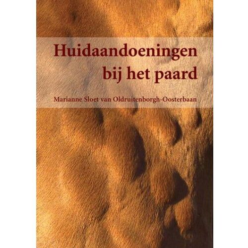 Libre Uitgeverij Huidaandoeningen Bij Het Paard - Marianne M. Sloet van Oldruitenb