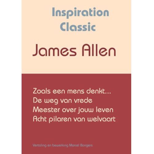 Fountain Of Inspiration Zoals Een Mens Denkt - Inspiration Classic - James Allen