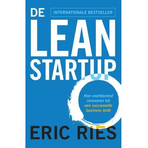 Pearson Benelux B.V. De Lean Startup - Eric Ries