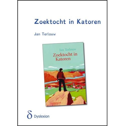 Dyslexion B.V. Zoektocht In Katoren - Jan Terlouw