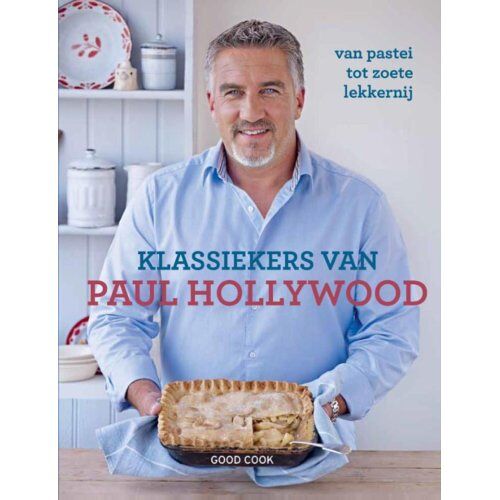 Good Cook B.V. Klassiekers Van Paul Hollywood - Paul Hollywood